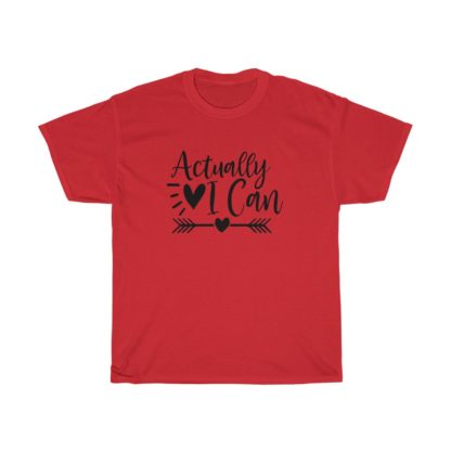 Actually I Can Tee - Image 11