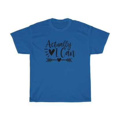 Actually I Can Tee - Image 7