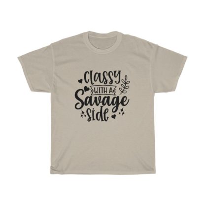 Classy With A Savage Side Tee - Image 3