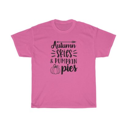 Autumn Skies And Pumpkin Pies Tee - Image 11