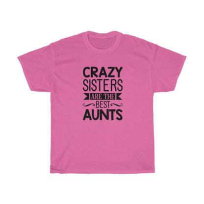 Crazy Sisters Tee