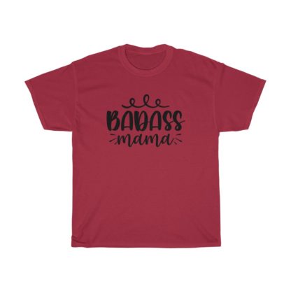 Badass Mama Tee - Image 12