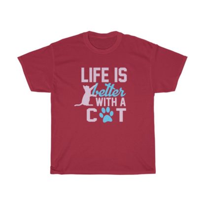 Life Is Better With A Cat Tee - Image 12