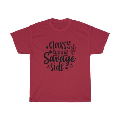 Classy With A Savage Side Tee - Image 12