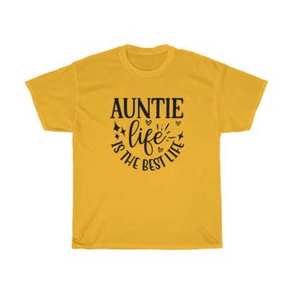 Auntie Life Is The Best Life Tee - Image 3