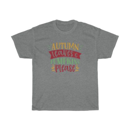 Autumn Leaves And Pumpkins Please Tee - Image 10