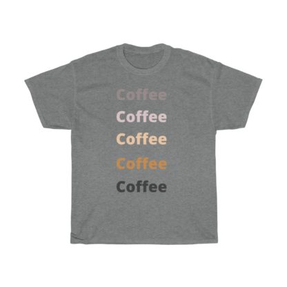 Coffee Tee - Image 5