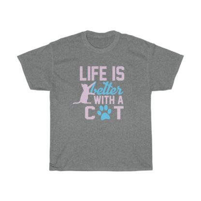 Life Is Better With A Cat Tee - Image 5