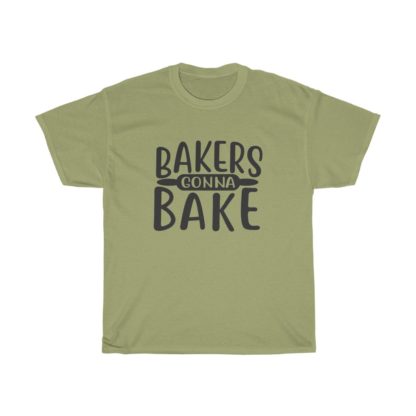 Bakers Gonna Bake Tee