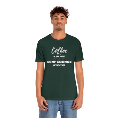 Coffee and Confidence Tee - Image 15