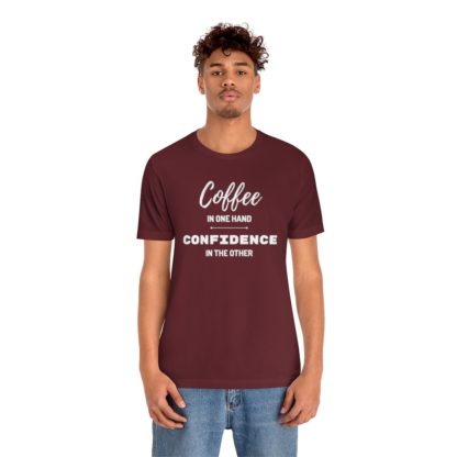 Coffee and Confidence Tee - Image 30