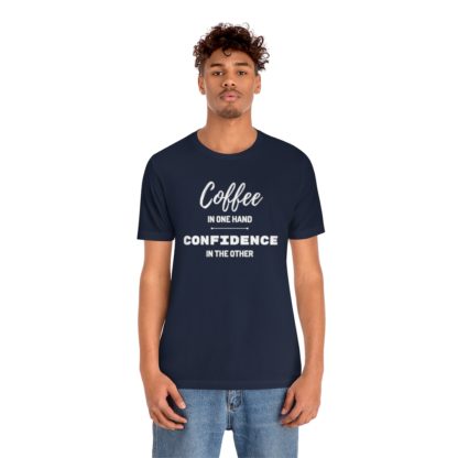 Coffee and Confidence Tee - Image 24