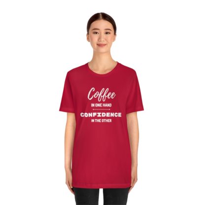 Coffee and Confidence Tee - Image 38