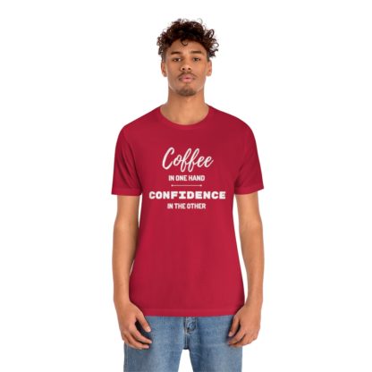 Coffee and Confidence Tee - Image 39