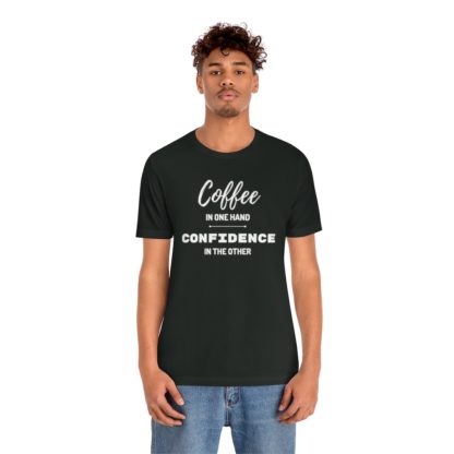 Coffee and Confidence Tee - Image 12