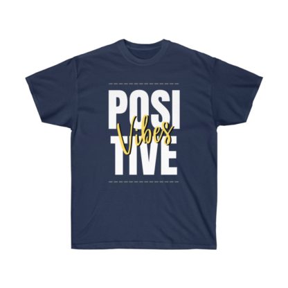 Positive Vibes Tee