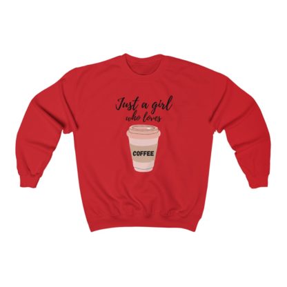 Just a Girl Who Loves Coffee Crewneck Sweatshirt - Image 11