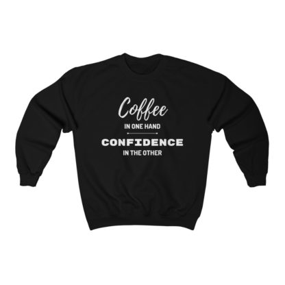 Coffee and Confidence Crewneck Sweatshirt - Image 2