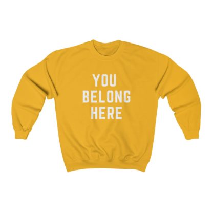 You Belong Here Crewneck Sweatshirt - Image 3