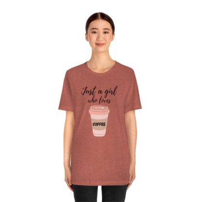 Just a Girl Who Loves Coffee Tee - Image 5