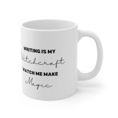 Writing Is My Witchcraft Mug 11oz - Image 4