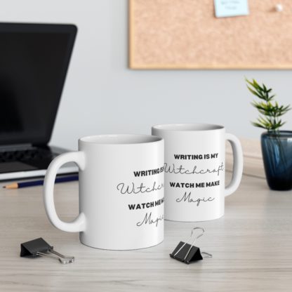 Writing Is My Witchcraft Mug 11oz - Image 6